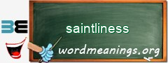 WordMeaning blackboard for saintliness